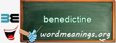 WordMeaning blackboard for benedictine